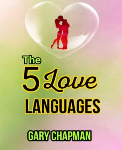 The 5 love languages of children